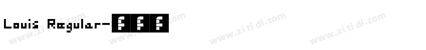 Louis Regular字体转换